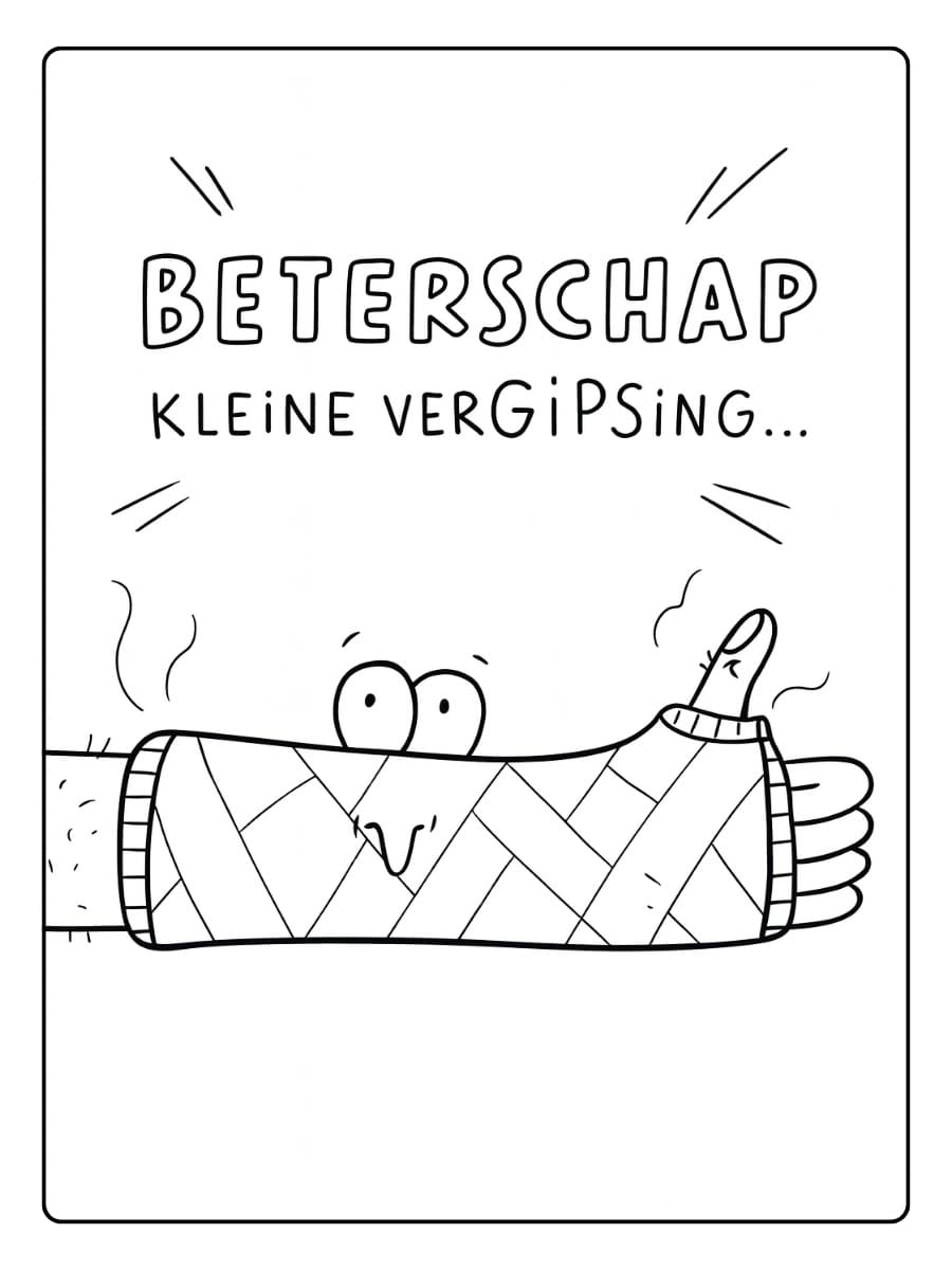 kleurplaat beterschap gebroken arm​